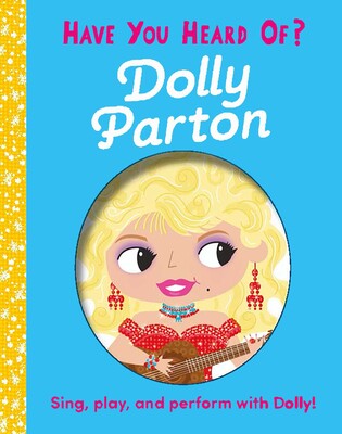 Have You Heard of Dolly Parton?